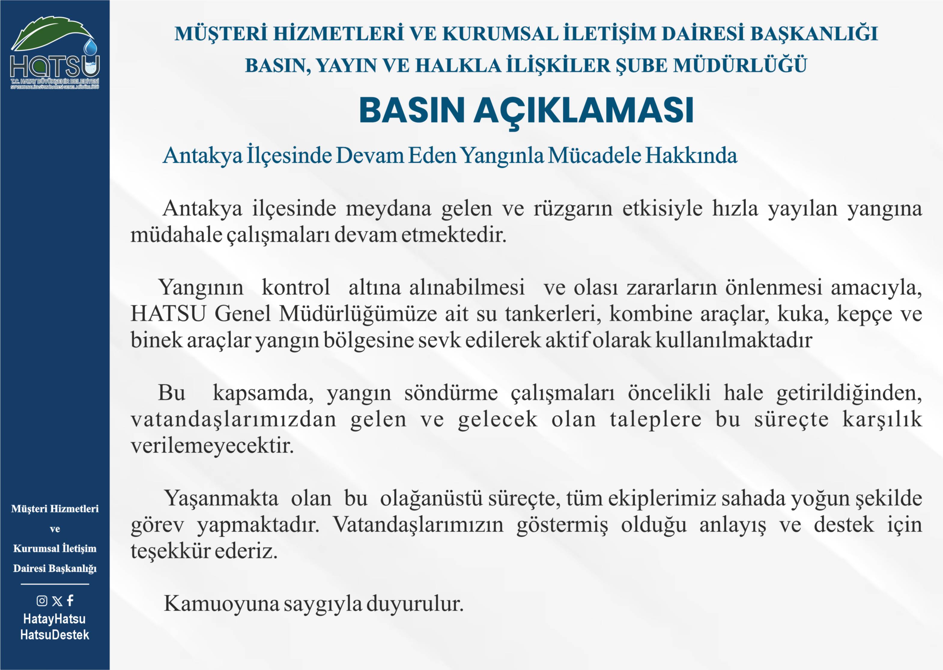 Antakya İlçesinde Devam Eden Yangınla Mücadele Hakkında